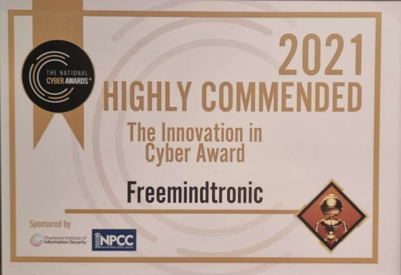 Highy commended the innovation in Cyber Award 2021 Freemindtronic