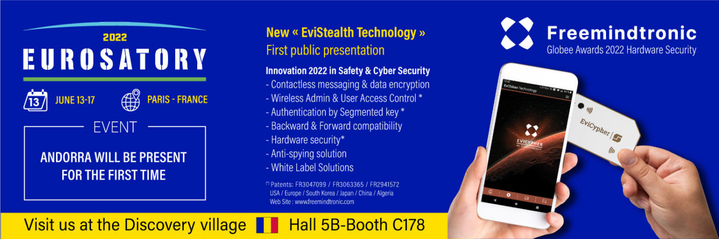 Eurosatory 2022 Freemindtronic andorra presents Hall 5B Booth C178 The first time in its history its latest innovations in safety cyber security & anti-spy