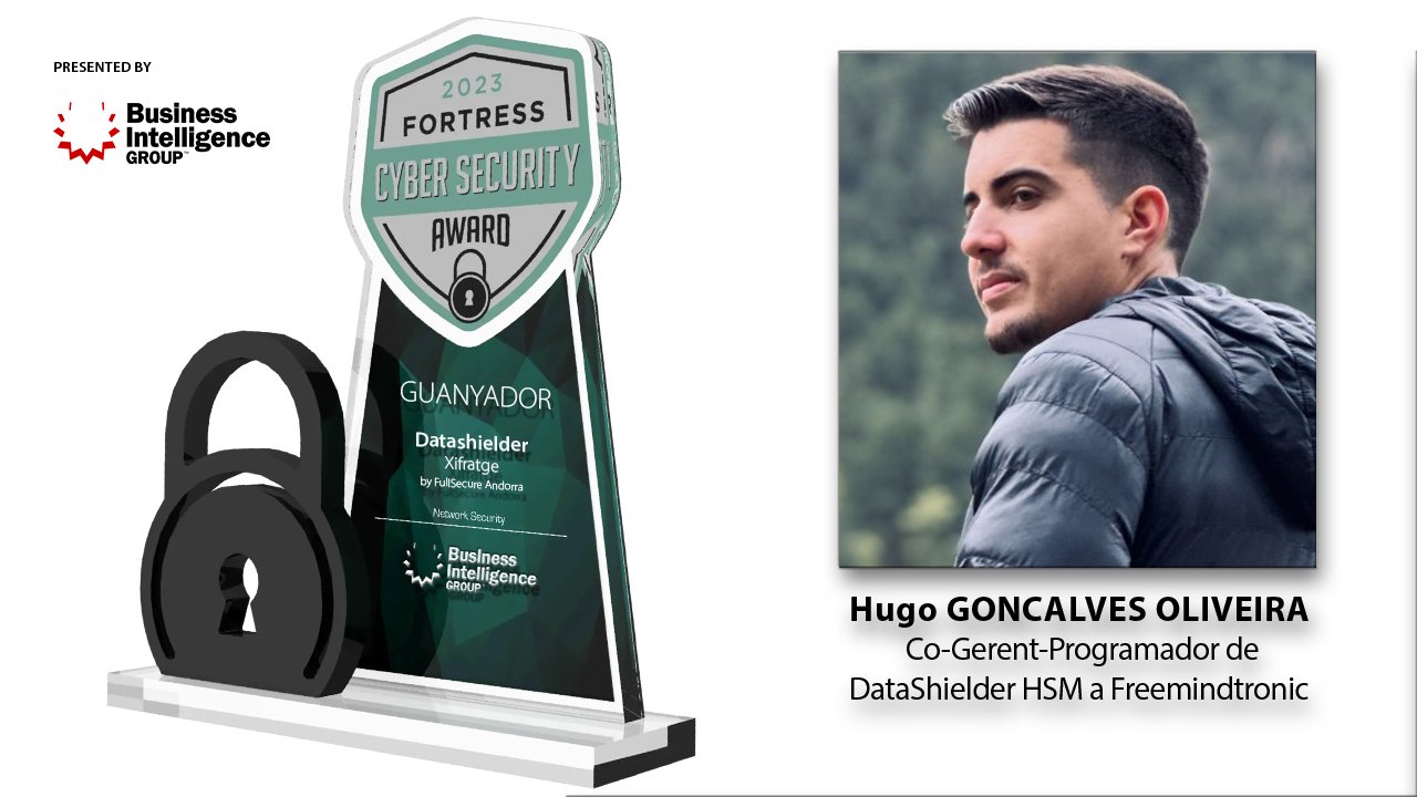 Hugo Goncalves Oliveira co-gerent programador de DataShielder HSM a Freemindtronic premi Fortress Cybersecurity award 2023